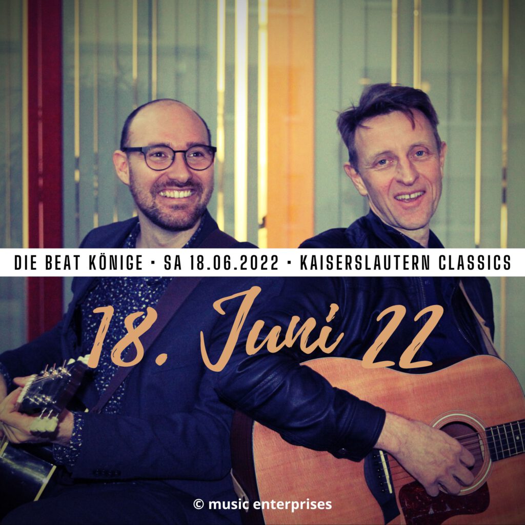 Kaiserslautern Classics mit den Beat Königen am 18. Junili in Kaiserslautern