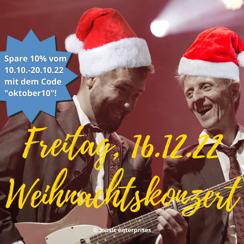 Spare 10% auf Tickets für das Weihnachtskonzert der Beat Brothers am Freitag, 16.12.2022 in Weisenheim am Sand.