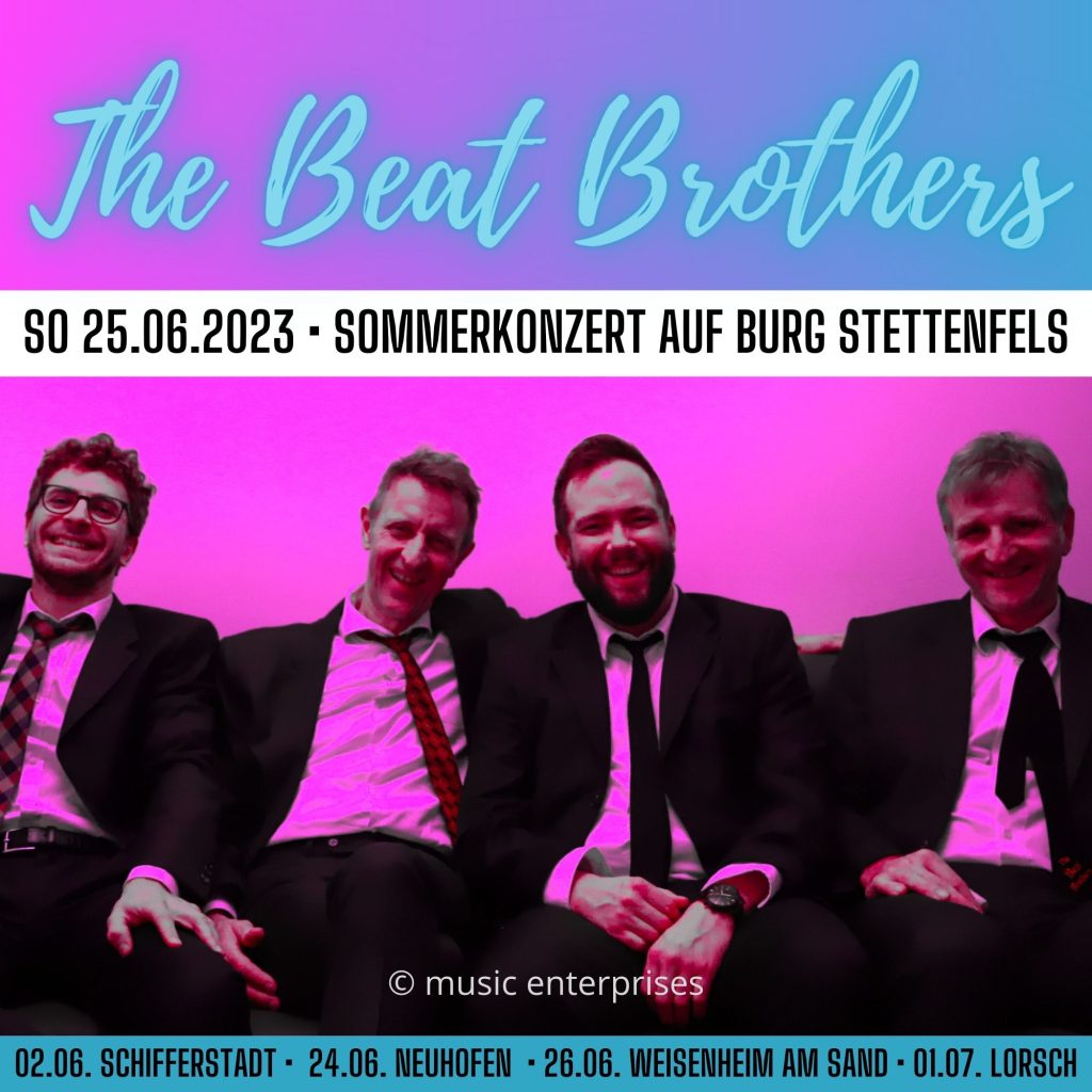 Sommerkonzert der Beat Brothers auf Burg Stettenfels am Sonntag, 25. Juni