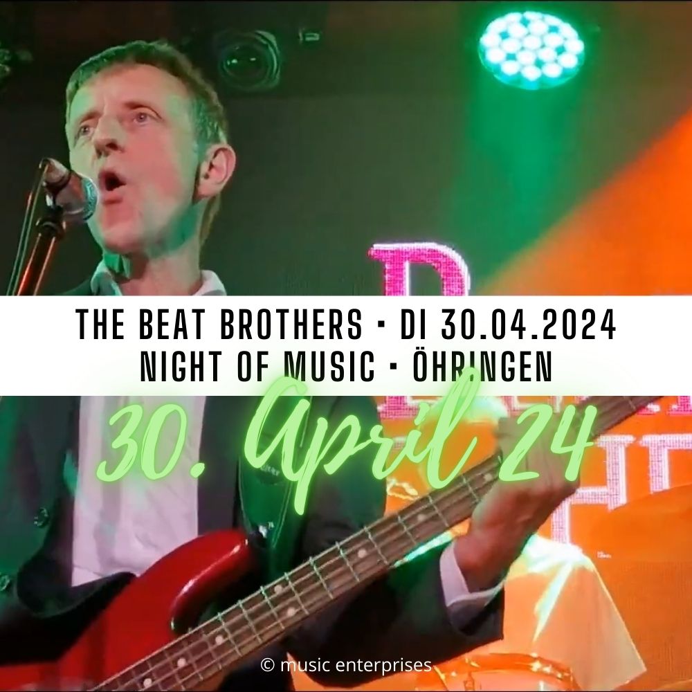 The Beat Brothers am 30. April in Öhringen